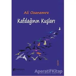 Kafdağının Kuşları - Ali Ozanemre - Karahan Kitabevi