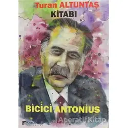 Bicici Antonius - Turan Altuntaş - Karahan Kitabevi