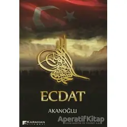 Ecdat - Akanoğlu - Karahan Kitabevi