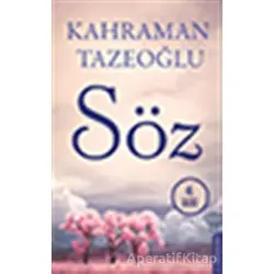 Söz - Kahraman Tazeoğlu - Destek Yayınları