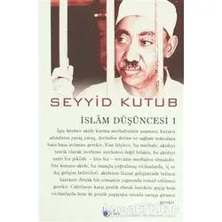 İslam Düşüncesi 1 - Seyyid Kutub - Beka Yayınları