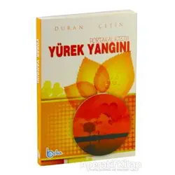 Yürek Yangını Portakal Kızım - Duran Çetin - Beka Yayınları
