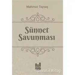 Sünnet Savunması - Mahmut Toptaş - Mgv Yayınları
