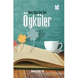 Bana Sana Ona Dair Öyküler - Mehmet Nezir Gül - Mgv Yayınları