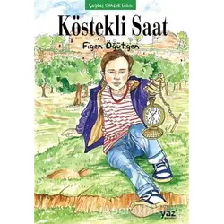 Köstekli Saat - Figen Öğütgen - Yaz Yayınları