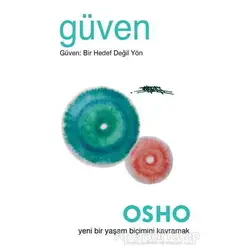 Güven - Osho (Bhagwan Shree Rajneesh) - Ganj Kitap