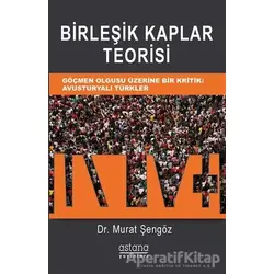 Birleşik Kaplar Teorisi - Murat Şengöz - Astana Yayınları