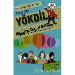 YÖKDİL İngilizce - Sosyal Bilimler - Kenan Ören - Astana Yayınları