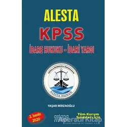 Alesta KPSS ve Tüm Kurum Sınavları İçin İdare Hukuku İdari Yargı