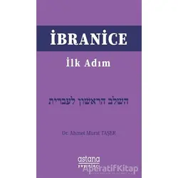 İbranice İlk Adım - Ahmet Murat Taşer - Astana Yayınları