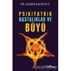 Psikiyatrik Hastalıklar ve Büyü - Hamdi Kalyoncu - Yediveren Yayınları