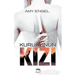 Kurucunun Kızı - Amy Engel - Yabancı Yayınları