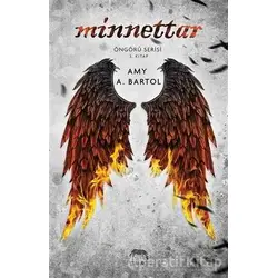 Minnettar - Amy A. Bartol - Yabancı Yayınları