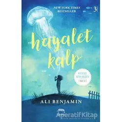 Hayalet Kalp - Ali Benjamin - Yabancı Yayınları