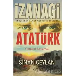 İzanagi Atatürk - Sinan Ceylan - Apsis Kitap