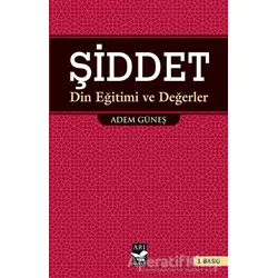 Şiddet - İlahiyatçı Adem Güneş - Arı Sanat Yayınevi