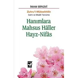 Hanımlara Mahsus Haller Hayz-Nifas - İmam Birgivi - Arı Sanat Yayınevi