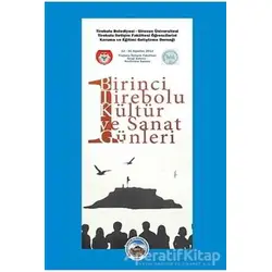 Birinci Tirebolu Kültür ve Sanat Günleri - Ayhan Yüksel - Arı Sanat Yayınevi