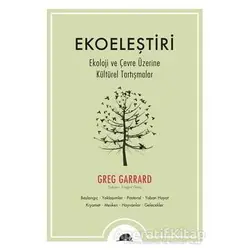 Ekoeleştiri - Greg Garrard - Kolektif Kitap