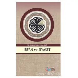 İrfan ve Siyaset - Hamid Parsaniya - Önsöz Yayıncılık