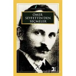 Ömer Seyfettinden Seçmeler - Ömer Seyfettin - Avrupa Yakası Yayınları