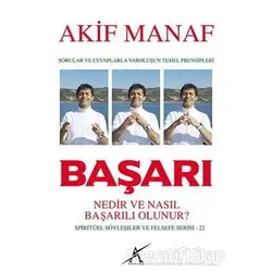 Başarı Nedir ve Nasıl Başarılı Olunur? - Akif Manaf - Avrupa Yakası Yayınları