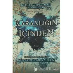 Karanlığın İçinden - Alexandra Bracken - Parodi Yayınları