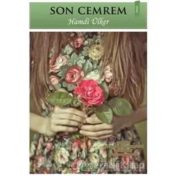 Son Cemrem - Hamdi Ülker - Tilki Kitap