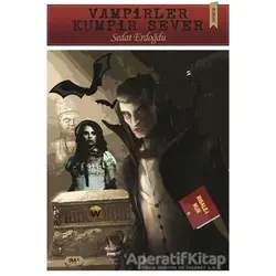 Vampirler Kumpir Sever - Sedat Erdoğdu - Tilki Kitap