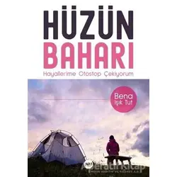 Hüzün Baharı - Bena Işık Tut - Tilki Kitap