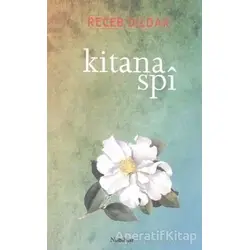 Kitana Spi - Receb Dildar - Nubihar Yayınları
