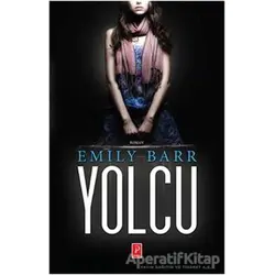 Yolcu - Emily Barr - Pena Yayınları