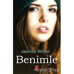 Benimle - Jasinda Wilder - Pena Yayınları