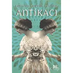 Antikacı - Gustavo Faveron Patriau - Delidolu