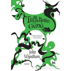 Triffidlerin Günü - John Wyndham - Delidolu