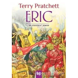 Disk Dünya 09: Eric - Terry Pratchett - Delidolu