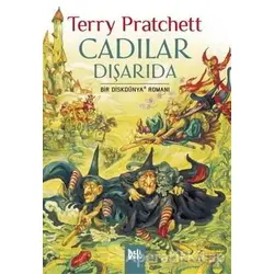 Disk Dünya 12: Cadılar Dışarıda - Terry Pratchett - Delidolu