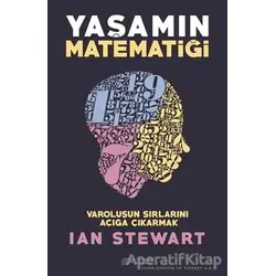 Yaşamın Matematiği - Ian Stewart - Akıl Çelen Kitaplar