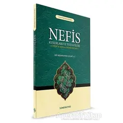 Nefis Kusurları ve Tedavileri - Ebu Abdurrahman Sülemi - Semerkand Yayınları