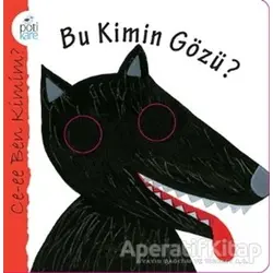 Bu Kimin Gözü? - Maria Loretta Giraldo - Pötikare Yayıncılık