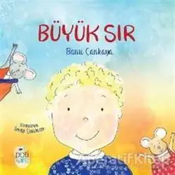 Büyük Sır - Banu Çankaya - Pötikare Yayıncılık