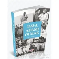 Dava Adamı Olmak - Yusuf Yılmaz - Nebevi Hayat Yayınları