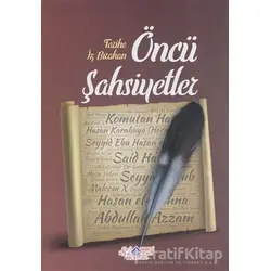 Tarihe İz Bırakan Öncü Şahsiyetler 2 - Cihan Malay - Nebevi Hayat Yayınları