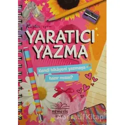 Kızlar İçin Yaratıcı Yazma - Holly Brook-Piper - Nemesis Kitap