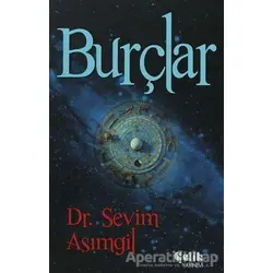 Burçlar - Sevim Asımgil - Çelik Yayınevi