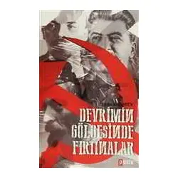 Devrimin Gölgesinde Fırtınalar - Etibar Babayev - Puslu Yayıncılık