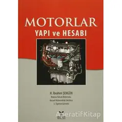 Motorlar Yapı ve Hesabı - H. İbrahim Şengün - Umuttepe Yayınları