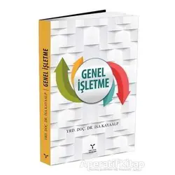 Genel İşletme - İsa Kayaalp - Umuttepe Yayınları