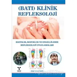Batı Klinik Refleksoloji - Bilal Yalçıner - Umuttepe Yayınları
