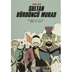 Bağdat Fatihi Sultan Dördüncü Murad - Kolektif - Çamlıca Basım Yayın